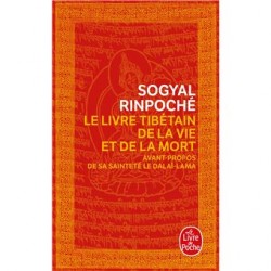 Le Livre Tibétain de la Vie et de la Mort - Sogyal Rinpoché