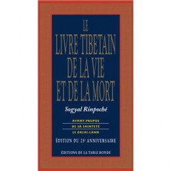 Le Livre Tibétain de la Vie et de la Mort Sogyal Rinpoche