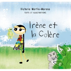 Irène et la Colère