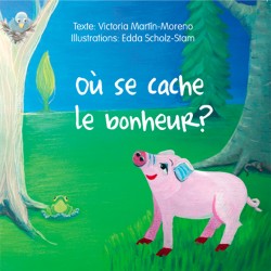 Où est le bonheur ?